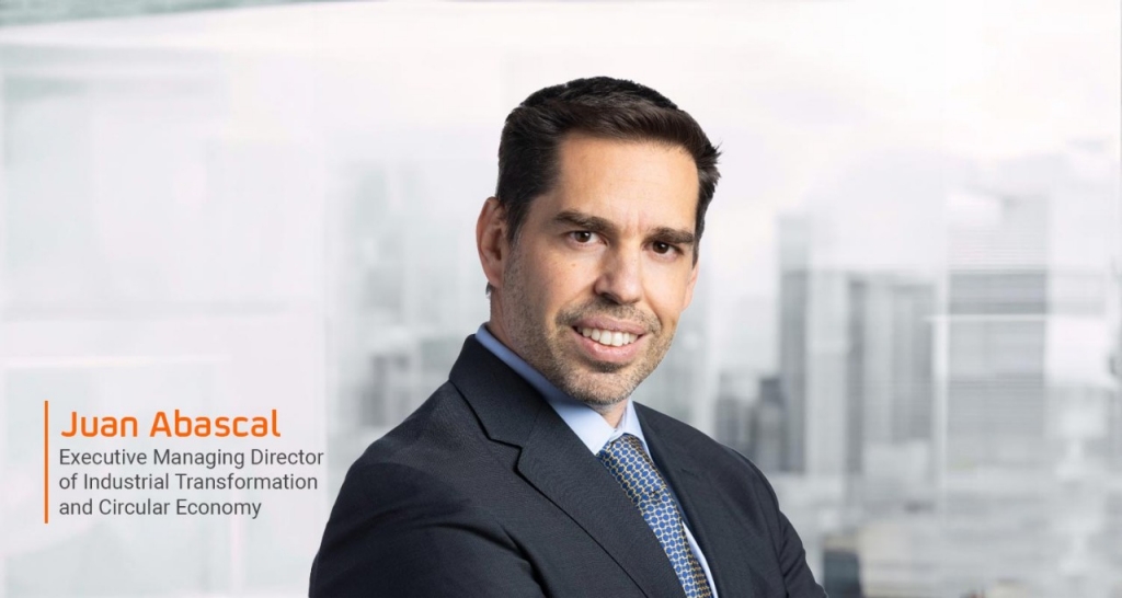 Juan Abascal, Executive Managing Director of Industrial Transformation and Circular Economy